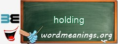 WordMeaning blackboard for holding